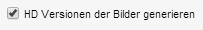 Listenoptionen Bildergalerie - HD Versionen der Bilder generieren