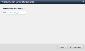 Weblic® aktivieren - Installationsverzeichnis